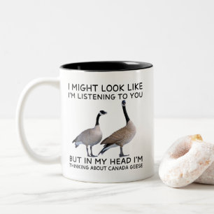 In meinem Kopf denke ich über Kanadagänse Funny Zweifarbige Tasse