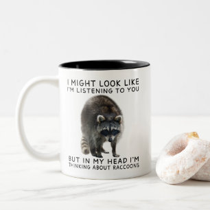 In meinem Kopf denke ich über Waschbären lustig na Zweifarbige Tasse