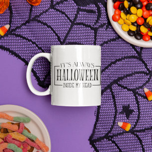 In meinem Kopf ist immer Halloween Tasse