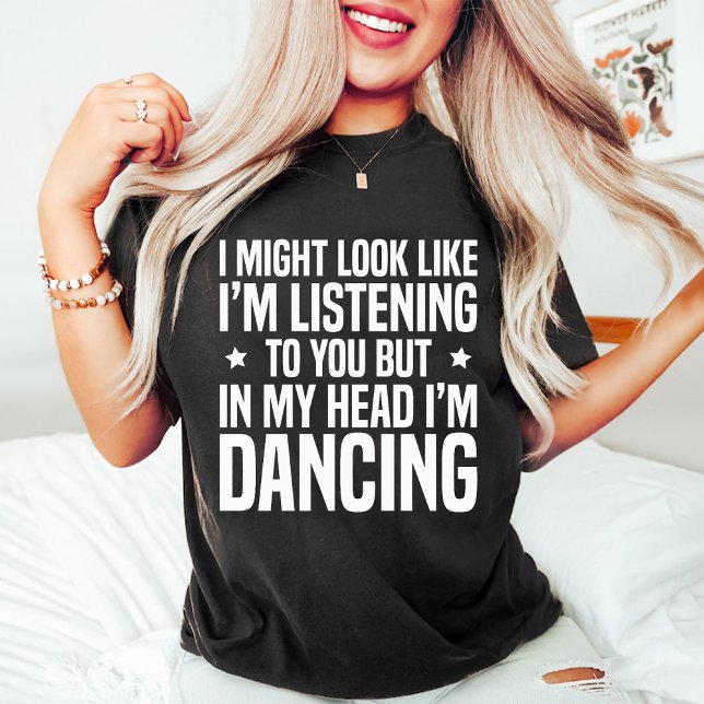 In meinem Kopf tanze ich lustigen Tanz Lover Black T-Shirt (In my Head i'm Dancing Funny Dance Lover Black T-Shirt)