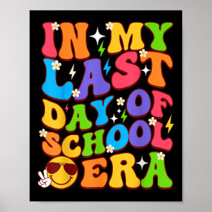 In meinem letzten Schultag studiert Groovy Teacher Poster