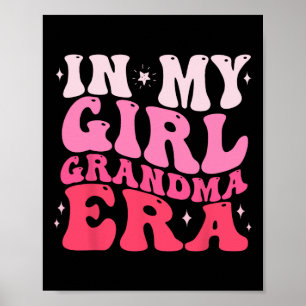In meinem Mädchen Oma Era Funny Oma Geschenke von Poster