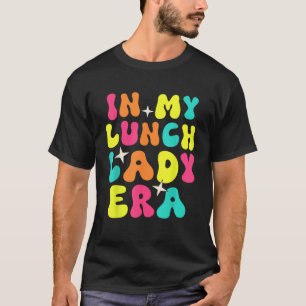 In meinem Mittagessen Lady Era Funny Lunch Ladys S T-Shirt