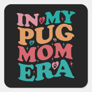 In meinem Mops Mama Era Groovy Retro Geschenk Quadratischer Aufkleber