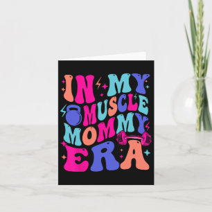 In meinem Muskel Mama Era Gym Mama Mutter-Tag-Mama Karte