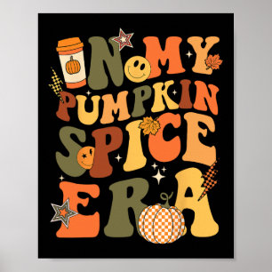 In meinem Pumpkin Gewürz-Zeitalter Retro Herbst Er Poster