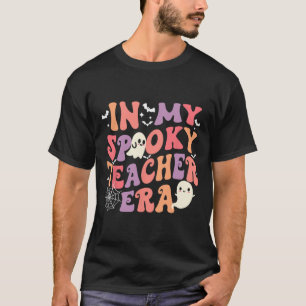In meinem Spooky Lehrer Era Ghost Halloween Retro T-Shirt