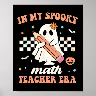 In meinem Spooky Mathe Lehrer Era Groovy Retro Hal Poster