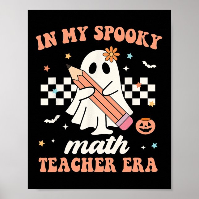 In meinem Spooky Mathe Lehrer Era Groovy Retro Hal Poster (Vorne)