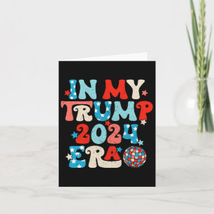 In meinem Trump 2024 Era Disco Groovy Retro Funny Karte