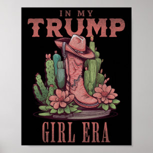 In meinem Trump Girl Era Western US American Cowgi Poster