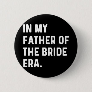 In meinem Vater der Brautzeit - Hochzeitsbachelor Button