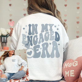 In meinem Verlobten Zeitalter Verlobung Geschenk v Sweatshirt