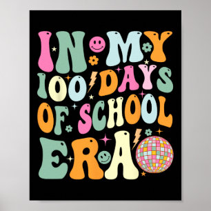In meinen 100 Tagen Schulalter Lehrer Kinder 100 T Poster