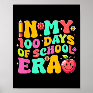 In meinen 100 Tagen Schulalter Lehrer Kinder 100 T Poster