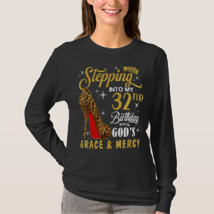 In meinen 32. Geburtstag mit Gottes Gnade und Gnad T-Shirt
