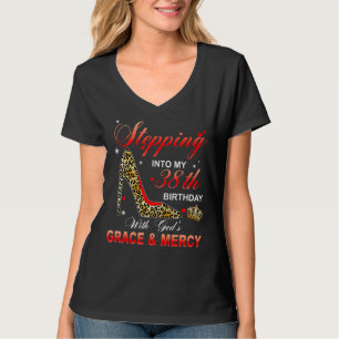 In meinen 38. Geburtstag treten mit Gottes Gnade u T-Shirt
