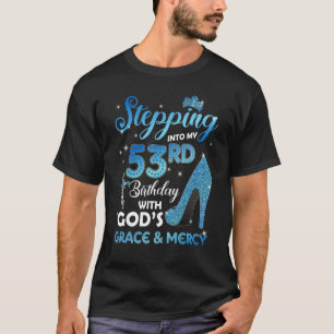 In meinen 53. Geburtstag mit Gottes Gnade & treten T-Shirt