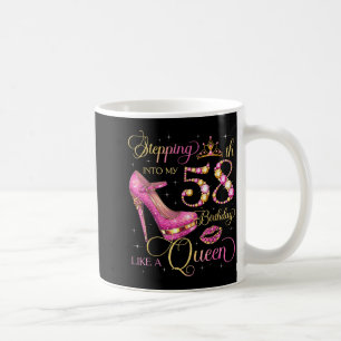 In meinen 58. Geburtstag treten wie Königin 58 Jah Kaffeetasse