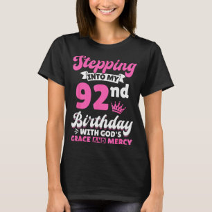 In meinen 92. Geburtstag mit Gottes Gnade und T-Shirt