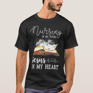 In meinen Adern zu pflegen Jesus in meinem Herzen T-Shirt
