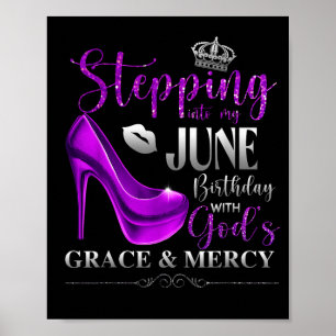 In meinen Juni-Geburtstag treten mit Gottes Gnade Poster
