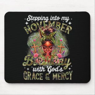 In meinen November-Geburtstag als schwarze Frau Ch Mousepad