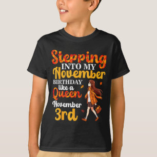In meinen November-Geburtstag schreiten wie eine K T-Shirt