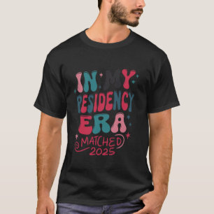 In meiner Amtszeit habe ich 2025 den neuen Wohnsit T-Shirt