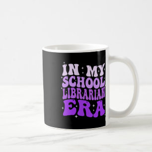 In meiner Ära als Schulbibliothekarin Groovy Ck Zu Kaffeetasse