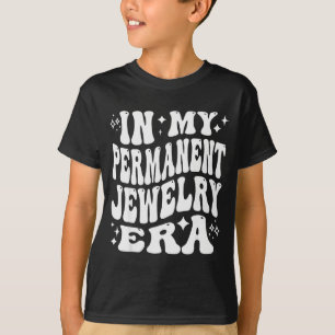 In meiner Ära des permanenten Schmucks, Künstler T T-Shirt