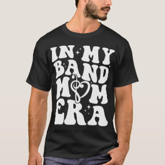 In meiner Band Mama Era Retro Groovy Funny T-Shirt