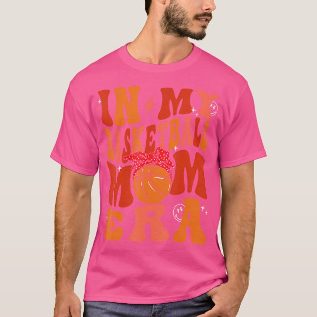 In meiner Basketball Mama Era Basketball Lover Bal T-Shirt (Vorderseite)