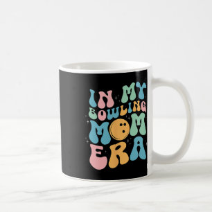 In meiner Bowling Mama feiert Era den Muttertag Kaffeetasse
