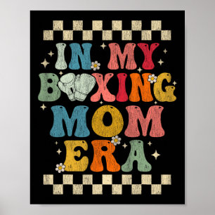 In meiner Boxen-Mama Era Retro Groovy Boxing Gesch Poster