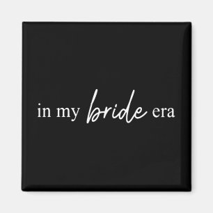 In meiner Braut-Ära Lustige Braut  Magnet