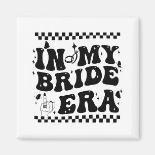 In meiner Bride Era Groovy Bride Junggeselinnen-Ab Magnet