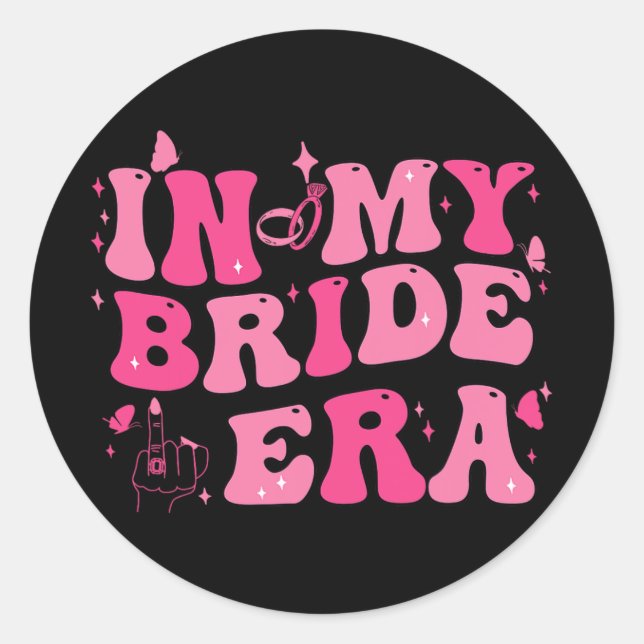 In meiner Bride Era Groovy Bride Junggeselinnen-Ab Runder Aufkleber (Vorderseite)
