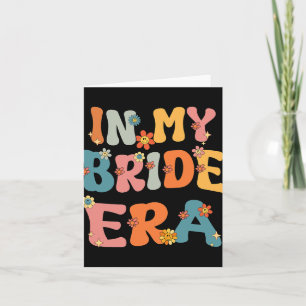 In meiner Bride Era Groovy Junggeselinnen-Abschied Karte