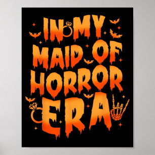 In meiner Bridesmaid Era Spooky Bachelorette Bride Poster