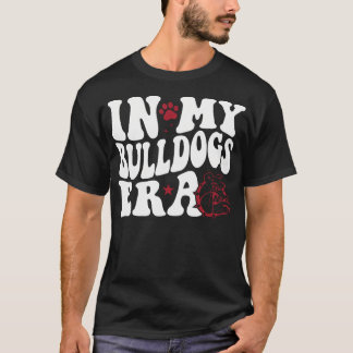 In meiner Bulldogs Ära for Red Bulldog Mascot Spor T-Shirt
