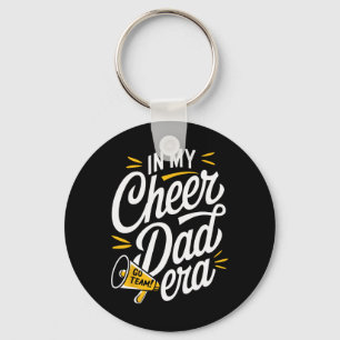 In meiner Cheer-Dad-Ära Schlüsselanhänger