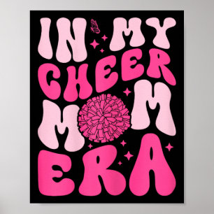 In meiner Cheer-Mom-Ära Cheerleading Cheerleader-M Poster