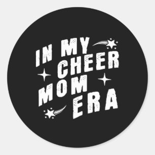 In meiner Cheer-Mom-Ära Stolz auf Cheerleading-Elt Runder Aufkleber