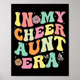 In meiner Cheer-Tante-Ära Cheerleading Frauen Mädc Poster