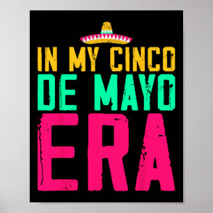 In meiner Cinco-De-Mayo-Ära Nacho-Durchschnitts-Fi Poster