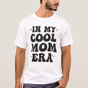 In meiner Coolen Mama Era Groovy Funny Mother Day T-Shirt