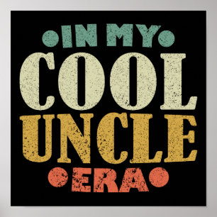 In meiner coolen Onkel-Ära Retro-Vintage zum Vater Poster