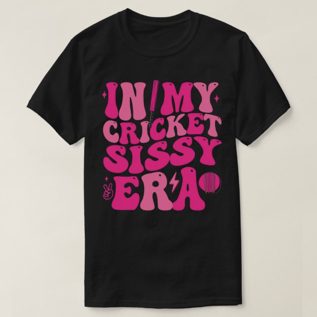 In meiner Cricket Sissy-Ära-Matching-Familie T-Shirt (Design vorne)