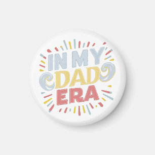 In meiner Dad-Ära Magnet